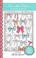 Fun with Fashion: Compact Coloring Book 1517356644 Book Cover