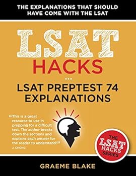Paperback LSAT Preptest 74 Explanations: A Study Guide for LSAT 74 Book