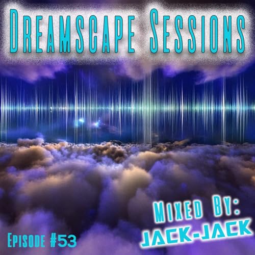 Dreamscape Sessions 053