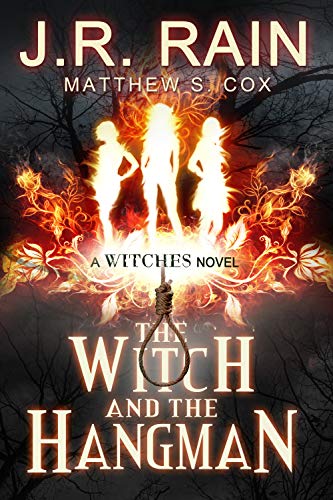 The Witch and the Hangman (The Witches Series Book 5)