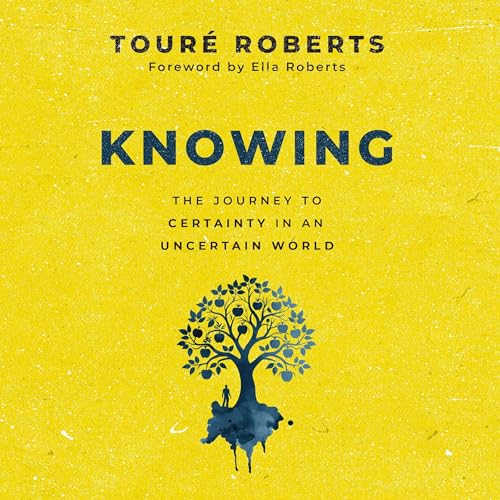 Knowing Audiolibro Por Touré Roberts, Ella Roberts - foreword arte de portada