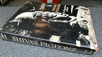 Hardcover Shiva's pigeons: An experience of India, Book