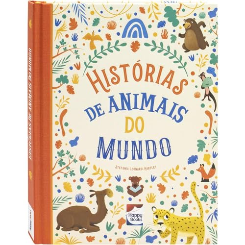 Histórias Encantadas: Histórias de Animais do Mundo: