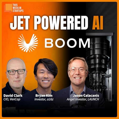 &ldquo;The best founders find a way to make it happen&rdquo;: VC Roundtable with Bryan Kim and David Clark | E2222 Podcast Por  arte de portada