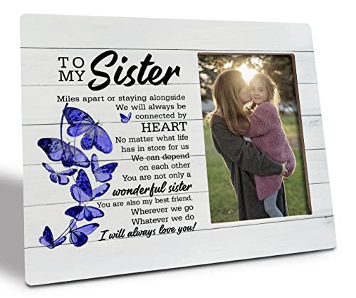 Sister Picture Frame Gift for Sister Miles Apart or Staying Alongside Connected by Heart Quote Wonderful Sister Photo Holder Family Keepsake for Birthday Christmas Friendship 10x8 Inches