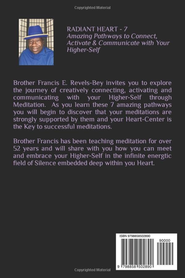RADIANT HEART: 7 Amazing Pathways to Connect, Activate & Communicate with Your Higher-Self - Image 2