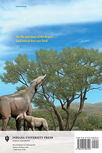 Rhinoceros Giants: The Paleobiology Of Indricotheres (Life Of The Past) #TOP1