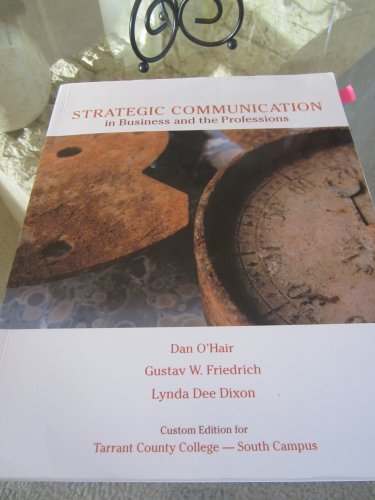 Communicating at Work: Principles and Practices for Business and the Professions