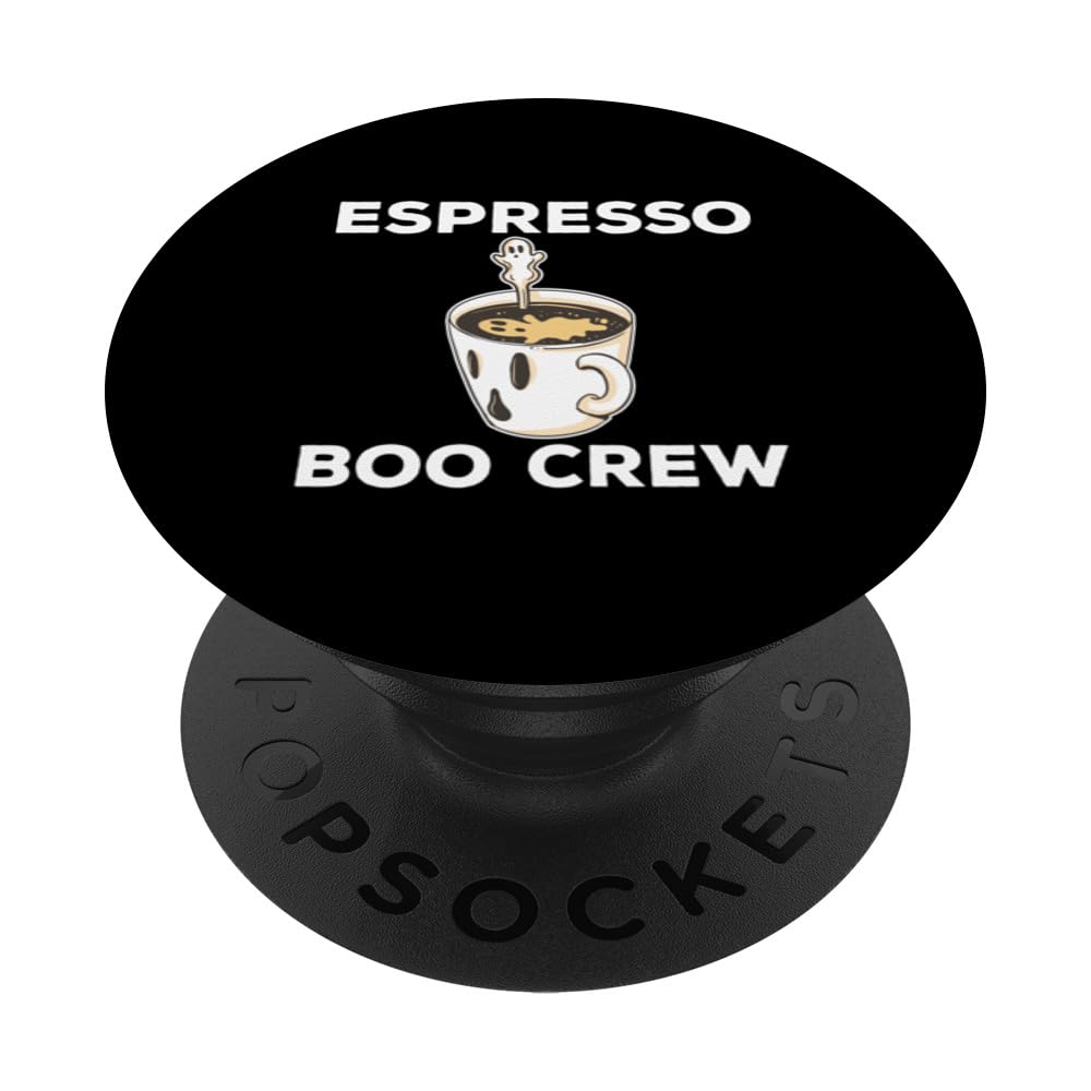 Scary Espresso Boo Crew Halloween Costume Caffe Latte Coffee PopSockets Swappable PopGrip, Black