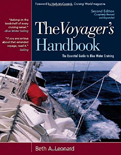 The Voyager's Handbook: The Essential Guide to Blue Water Cruising The Voyager's Handbook: The Essential Guide to Blue Water Cruising