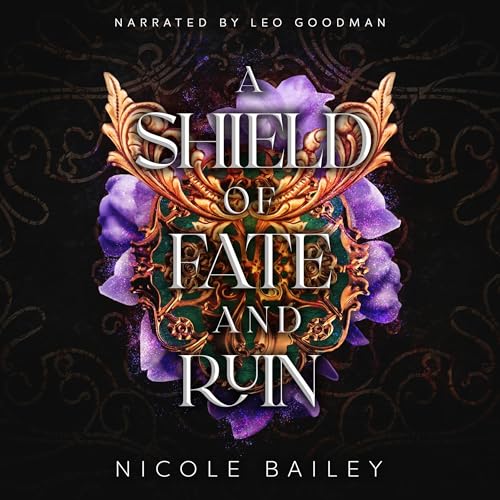 A Shield of Fate and Ruin by Nicole Bailey episode artwork