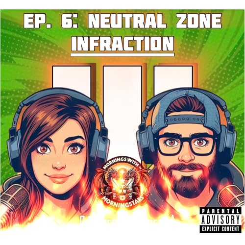 S3E6 - Neutral Zone Infraction Podcast Por  arte de portada