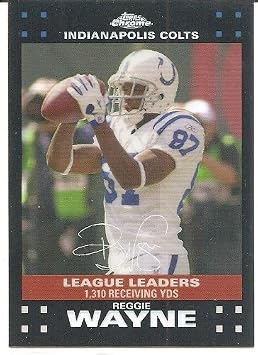 Reggie Wayne 2007 Topps Chrome Refractor #TC43