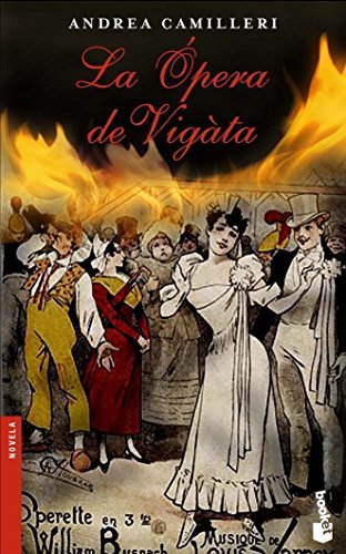 La ópera de Vigàta (Novela) (Spanish Edition) [Spanish] 8423336883 Book Cover