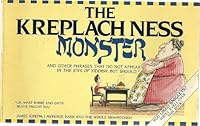 Kreplacness Monster: And Other Phrases That Do Not Appear in the Joys of Yiddish, but Should : Or, What Bubbe and Zayde Never Taught You 0809250977 Book Cover