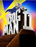 Dog Man 11: Zwanzigtausend Flöhe unter dem Meer - Dav Pilkey 