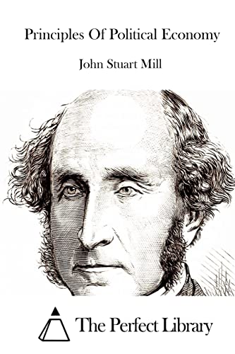 Principles Of Political Economy (Perfect Library)