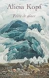  Frère de glace