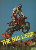 Big Leap: Motocross Development History