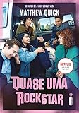 Quase uma Rockstar (Portuguese Edition)