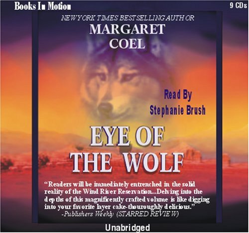 Eye of the Wolf by Margaret Coel, (Father O'Malley Mystery Series, Book 11) from Books in Motion.com