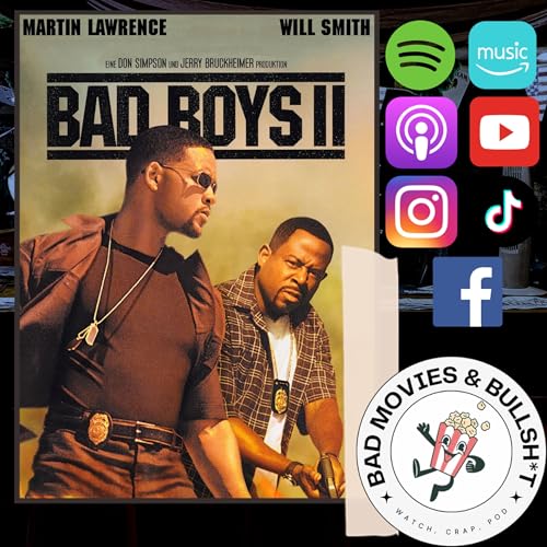『Bad Boys 2: Michael Bay’s Explosive Madness | Special Guest Episode』のカバーアート