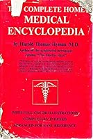 The complete home medical encyclopedia B0007E2FMK Book Cover