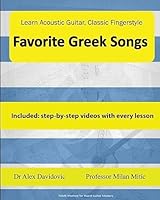 Learn Acoustic Guitar, Classic Fingerstyle: Favorite Greek Songs 1508635099 Book Cover
