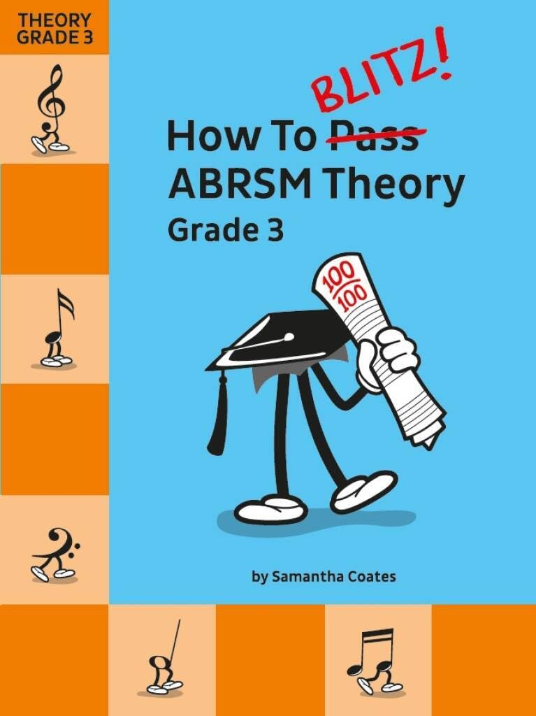 ABRSM Theory Grade 3 formation musicale How to Blitz livre exercices examen