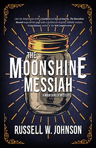 The Moonshine Messiah (A Mountaineer Mystery Book 1)