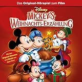  Mickey\'s Weihnachts-Erzählung (Das Original-Hörspiel zum Disney Film)