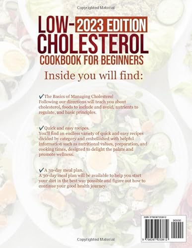 Low Cholesterol Cookbook For Beginners: The Complete Guide To Managing Blood Cholesterol Levels And Improving Heart Health, With Fantastic Easy-To-Prepare Healthy Recipes For Healthy Living. #TOP1