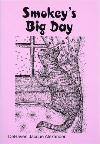 Smokey's Big Day 0533132924 Book Cover
