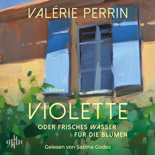 Violette Audiolibro Por Valérie Perrin, Katja Hald - Übersetzer, Elsbeth Ranke - Übersetzer arte de portada