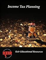 Income Tax Planning Textbook 2013 1937404471 Book Cover