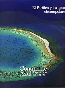 Continente azul: El pacífic...