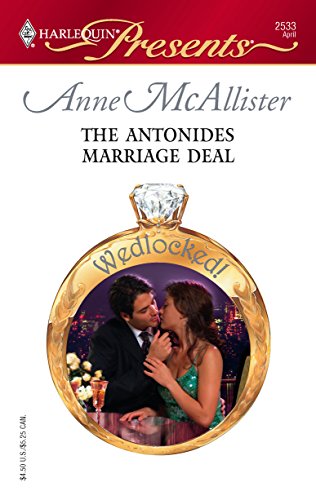 The Antonides Marriage Deal (By: Anne McAllister)