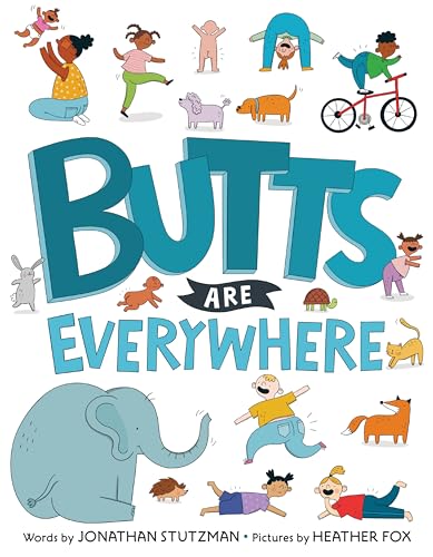 Butts Are Everywhere view 2