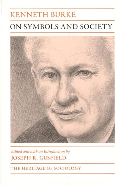 On Symbols and Society (Heritage of Sociology Series)