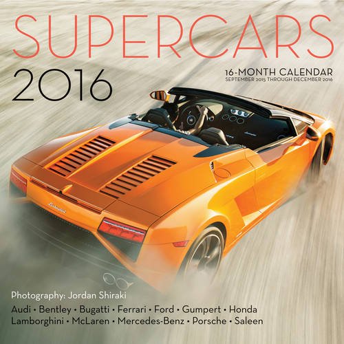 Supercars 2016: 16-Month Calendar September 2015 through December 2016