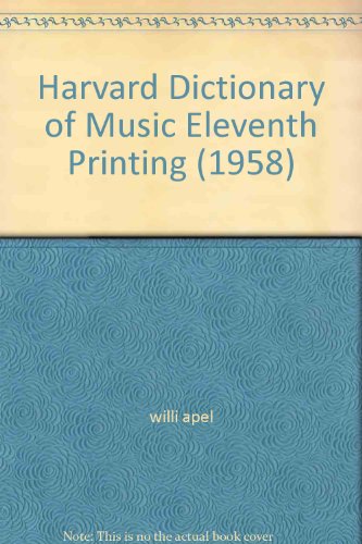 Harvard Dictionary of Music Eleventh Printing (... B008GUI3WS Book Cover
