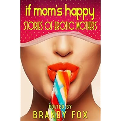 If Mom's Happy