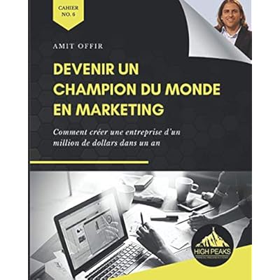 Devenir un Champion du Monde en Marketing