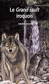 Paperback Grand Sault Iroquois [French] Book