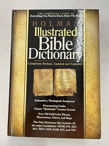 Holman Illustrated Bible Dictionary by Broadman and Holman (August 01,2010)