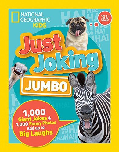 Télécharger Just Joking: Jumbo: 1,000 Giant Jokes & 1,000 Funny Photos Add Up to Big Laughs livre En ligne