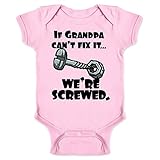 If Grandpa Cant Fix It were Screwed Baby Pink 6M Infant Baby Boy Girl Bodysuit