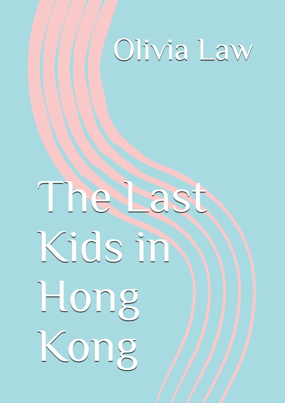 The Last Kids in Hong Kong