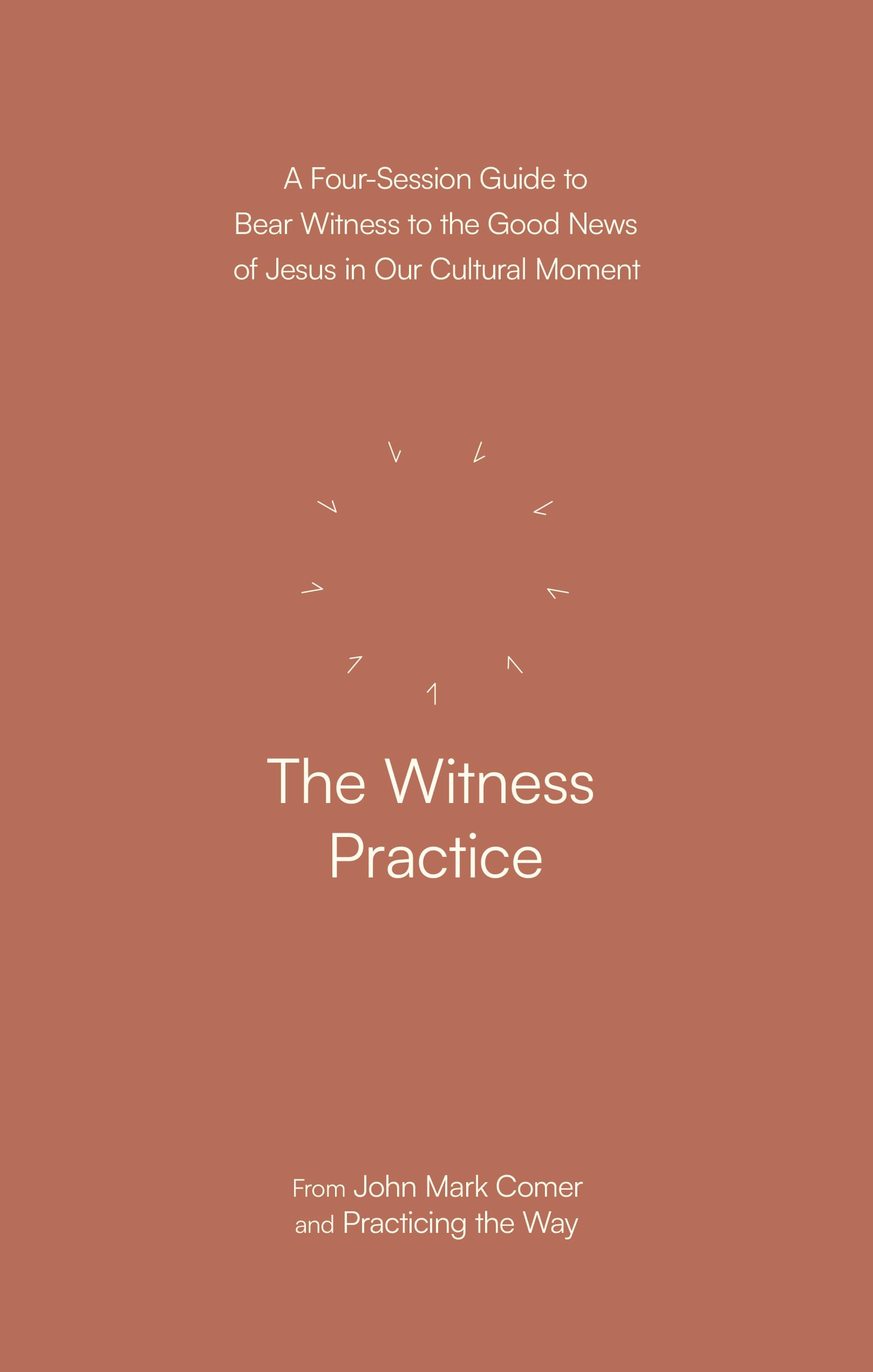 The Witness Practice by John Mark Comer - 9780281091836