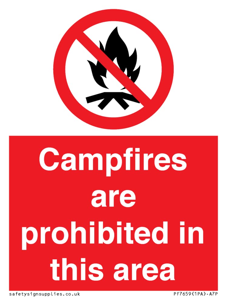 Campfires are prohibited this area Sign - 75x100mm - A7P